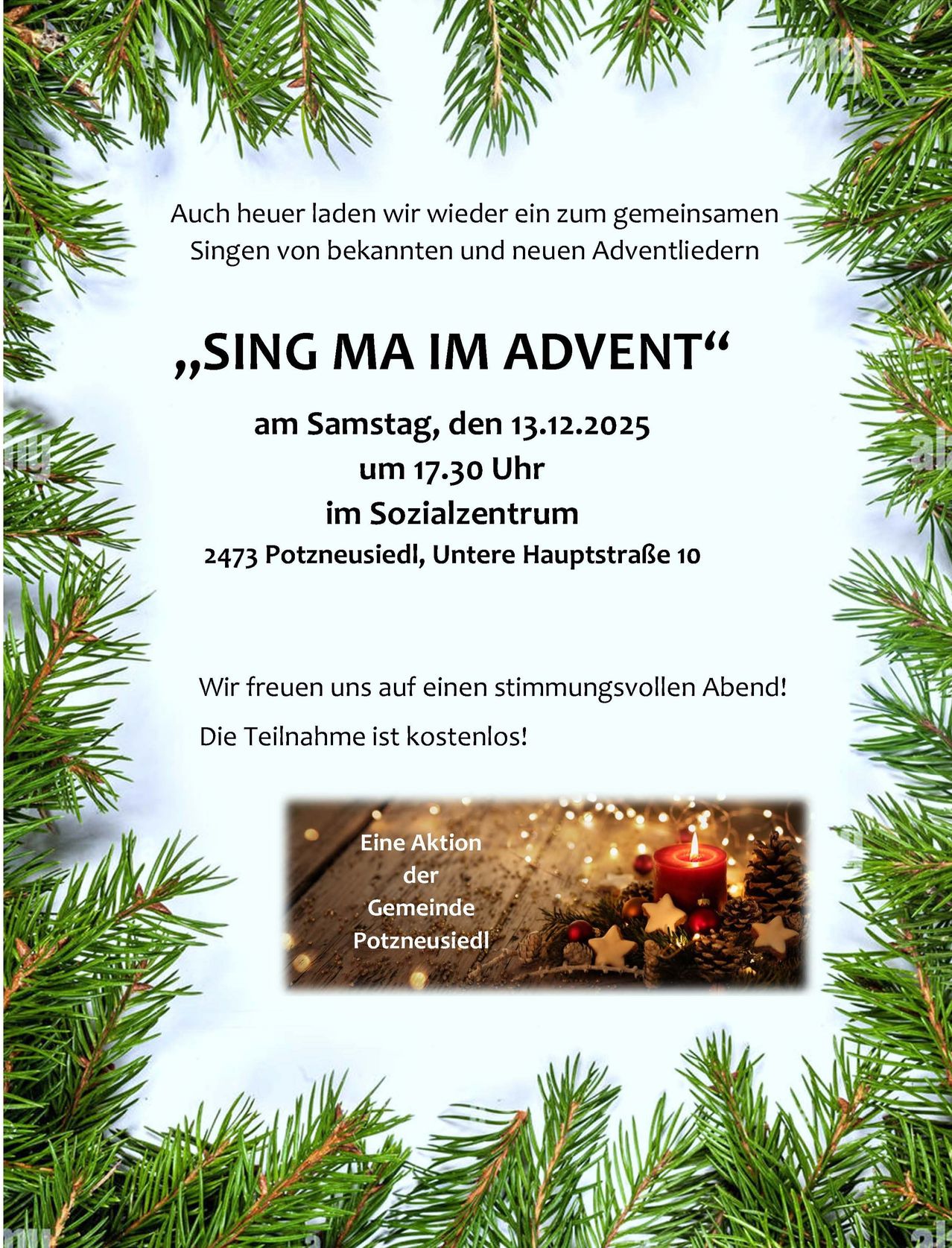 Einladung zum Adventsingen 'Sing Ma Im Advent' am Samstag, 13.12.2025, um 17:30 Uhr im Sozialzentrum in 2473 Potzneusiedl, Untere Hauptstraße 10. Die Teilnahme ist kostenlos.