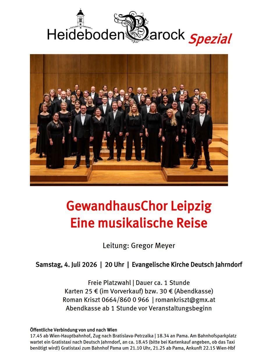 Der GewandhausChor Leipzig veranstaltet eine musikalische Reise unter der Leitung von Gregor Meyer. Das Ereignis findet am 4. Juli 2026 um 20 Uhr in der Evangelischen Kirche Deutsch Jahrnsdorf statt. Tickets kosten 25 Euro im Vorverkauf oder 30 Euro an der Abendkasse. Kontaktieren Sie Roman Kriszt für weitere Informationen.