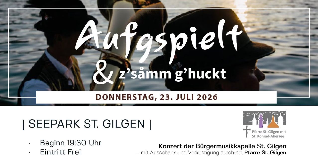 Plakat für ein Musikevent in St. Gilgen, Österreich, mit Musikern, die Instrumente spielen, und Text auf Deutsch. Geplant für Donnerstag, 23. Juli 2026.