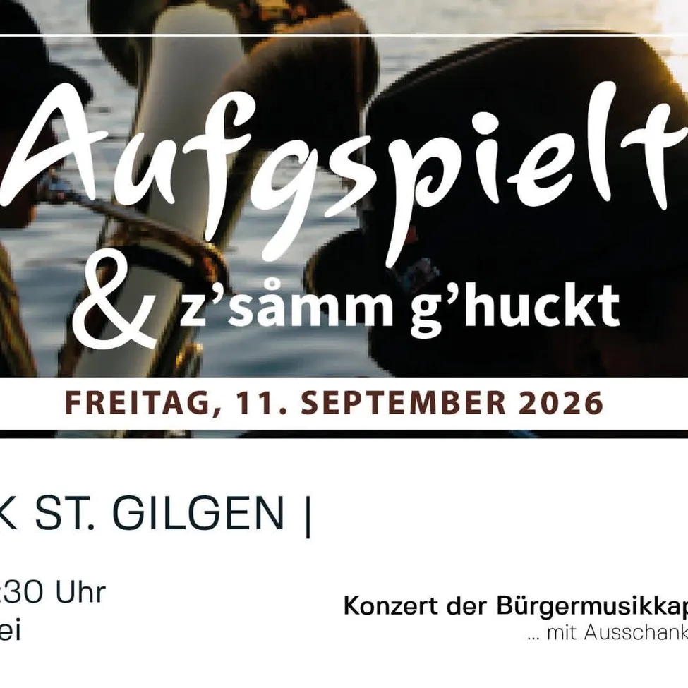Plakat für ein Musikevent in St. Gilgen, Österreich, mit Musikern, die Instrumente spielen, dem Text 'Aufspielt & z'samm g'huckt' und dem Datum 'Freitag, 11. September 2026'.