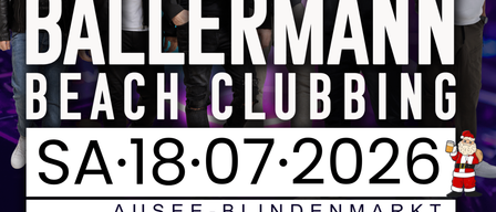 Ballermann Beach Clubbing-Veranstaltung am 18. Juli 2026. Fünf Männer stehen vor einem farbenfrohen Hintergrund. Der Text enthält Veranstaltungsdetails und Annehmlichkeiten wie eine Spritzerbar und eine Cocktailbar.
