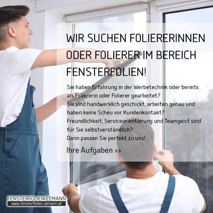 Ein Mann reinigt ein Fenster mit einem Wischer. Der Text lautet: 'Wir suchen Foliererinnnen oder Folierer im Bereich Fensterfolien!'. Unten stehen Kontaktdaten.