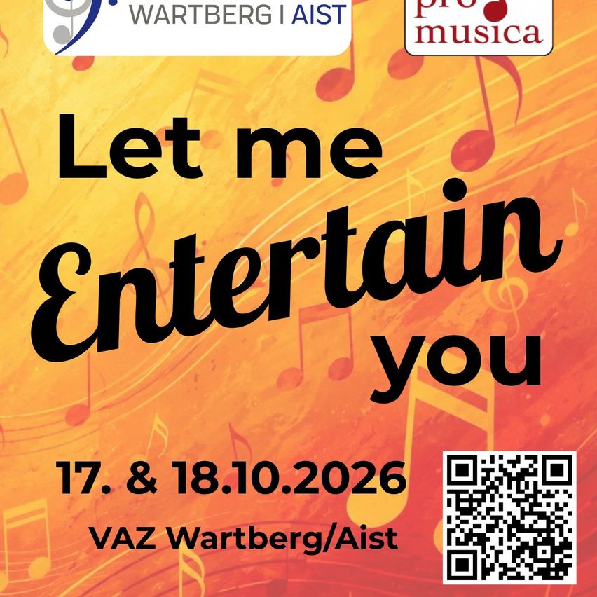 Plakat für eine Veranstaltung mit dem Titel 'Lass mich dich unterhalten' mit den Terminen 17. und 18. Oktober 2026, mit Noten und Logos für Wartberg und AIST. QR-Code enthalten.