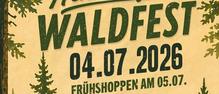A poster for the Henndorfer Waldfest, set in a forest, shows the date July 4th, 2026, and the event starts on July 5th.