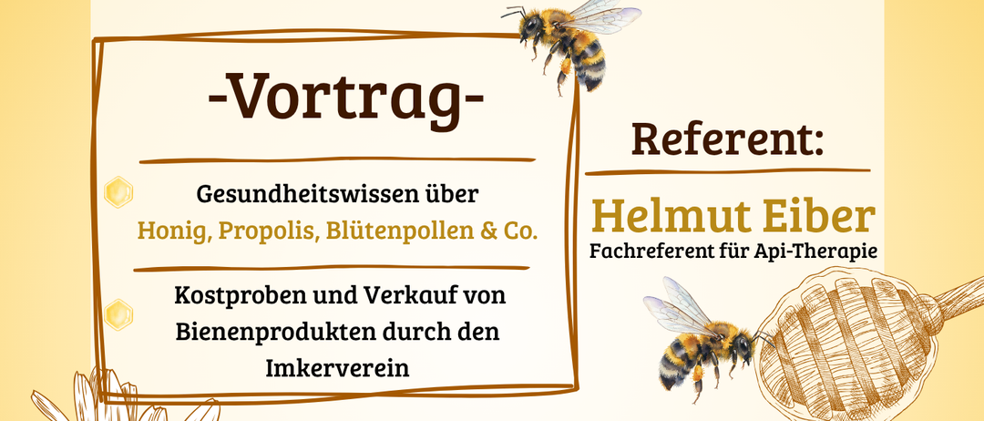Plakat für einen Imkervortrag am 9. Oktober, mit einer Biene, einem Honigwabenkorb und einem Honigglas. Die Veranstaltung umfasst Gesundheitsvorträge über Honig, Propolis und Blütenpollen.