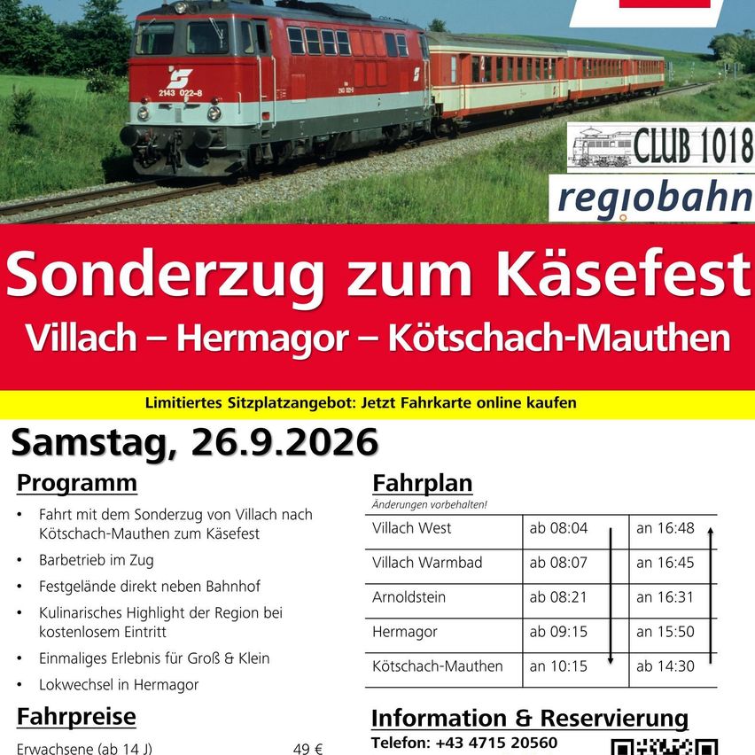 Plakat für eine Sonderfahrt mit dem Zug von Villach nach Kötschach-Mauthen zum Käsefest am Samstag, 26.9.2026. Der Zug umfasst eine Dampflokomotive, ein Speisewagen und einen Lokomotivwechsel in Hermagor.