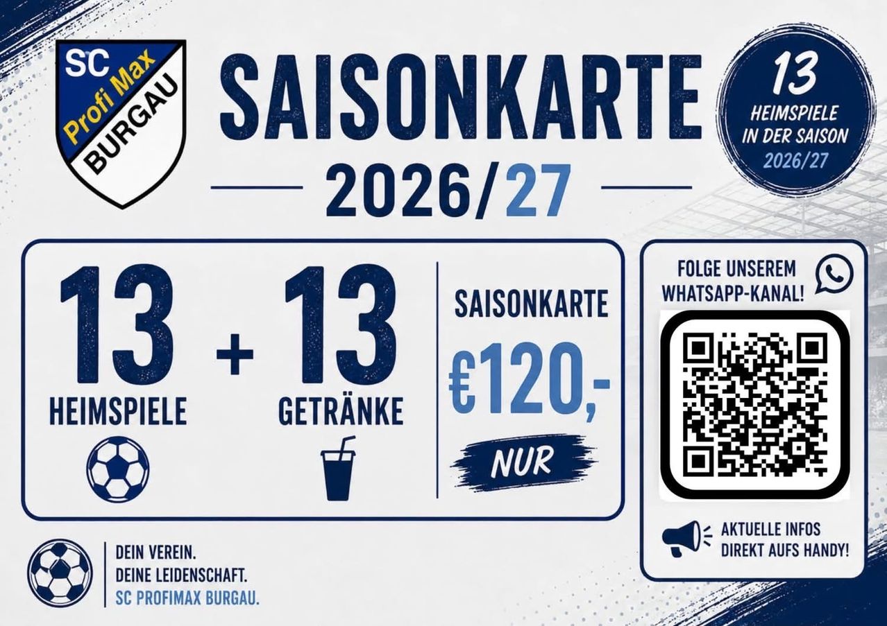 Plakat für die Saison 2026/27 eines Fußballvereins. Es beinhaltet einen Preis von 120 € für eine Saisonkarte, plus 13 € für Mahlzeiten und Getränke. Es enthält auch einen QR-Code für WhatsApp und einen Aufruf, dem Verein beizutreten.