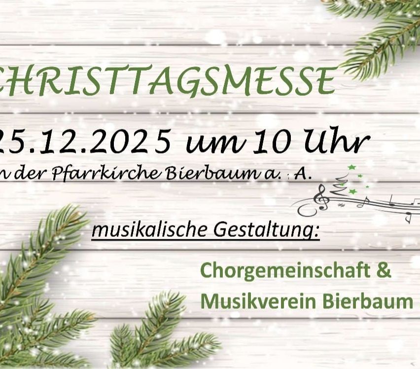 Werbeposter für Weihnachtsmesse. Datum: 12.12.2025, Zeit: 10 Uhr. Ort: Pfarrkirche Bierbaum a.A. Musikalische Gestaltung von Chorgemeinschaft und Musikverein Bierbaum.