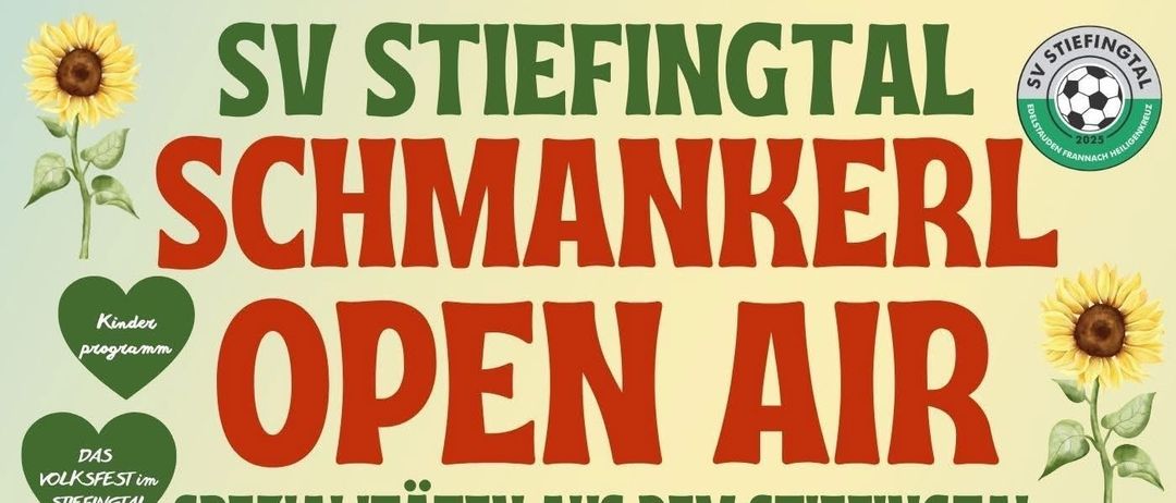 Plakat für das Open-Air-Event SV Stiefntal mit einer Gruppe von Menschen und Sonnenblumen, mit Informationen zum Datum, zur Zeit und zum Ort der Veranstaltung.