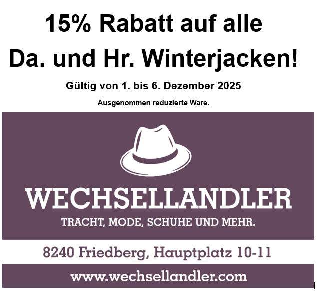 Eine Werbung von Wechsellandler bietet 15% Rabatt auf alle Damen- und Herren-Winterjacken. Der Rabatt gilt vom 1. bis 6. Dezember 2025. Reduzierte Artikel sind ausgeschlossen.
