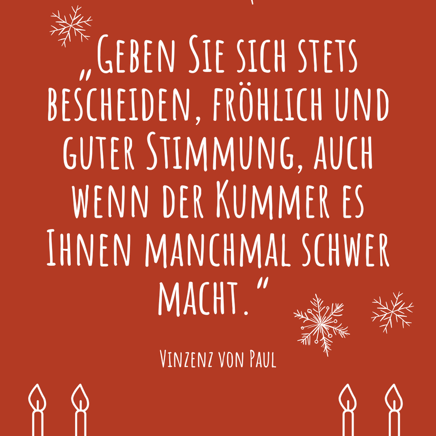 Ein roter Hintergrund zeigt einen Zitat von Vinzenz von Paul. Schneeflocken und Kerzen-Icons sind um den Text herum.