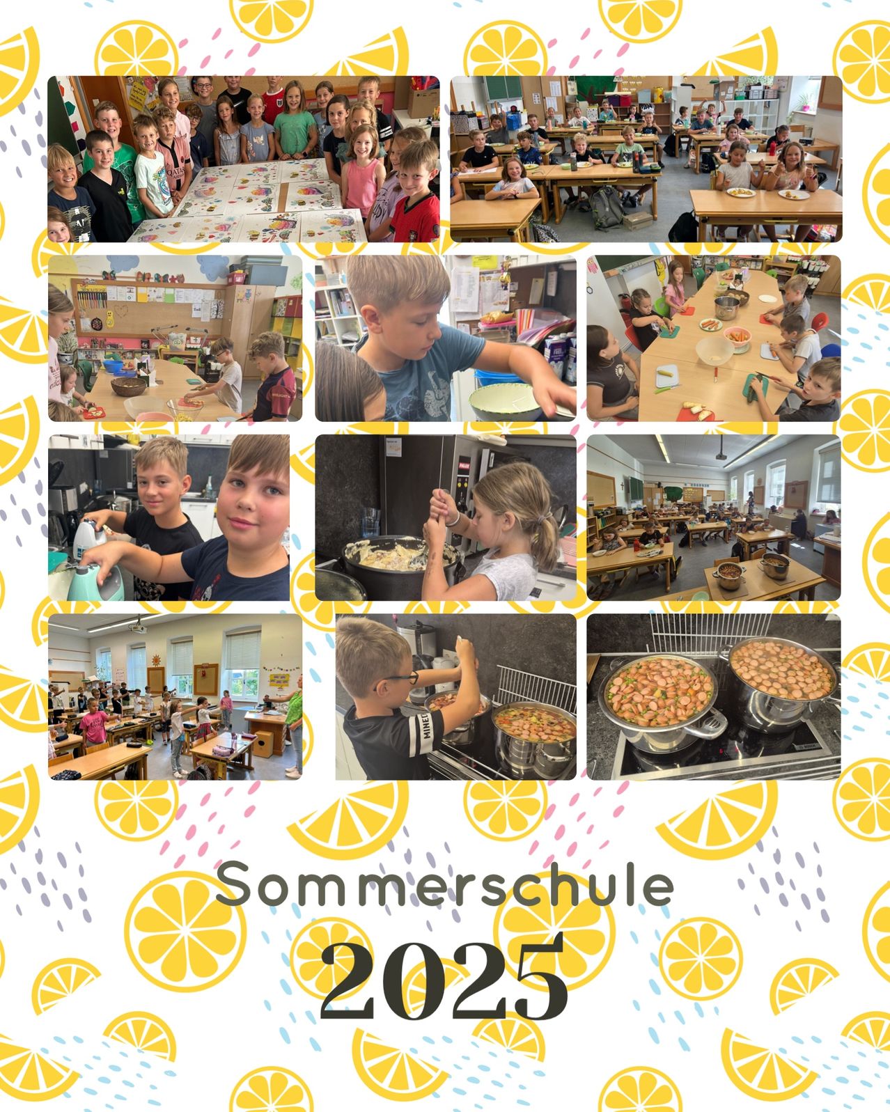 Eine Collage von Bildern, die Kinder in einem Klassenzimmer zeigt, die Essen zubereiten und Mahlzeiten genießen, mit einem gelben Zitronenhintergrund und dem Text 'Sommerschule 2025'.