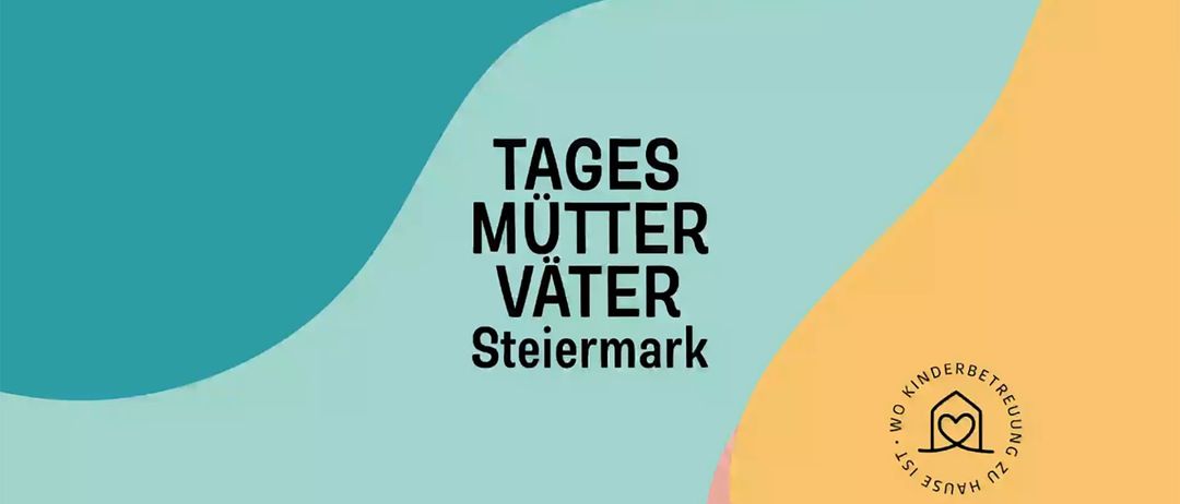 Eine Werbung mit dem Text 'Tages Mutter Vater Steiermark' auf einem blau-gelben Hintergrund mit einem rosa Umriss. Das Design ist modern und lebendig, mit großen, fetten Buchstaben.