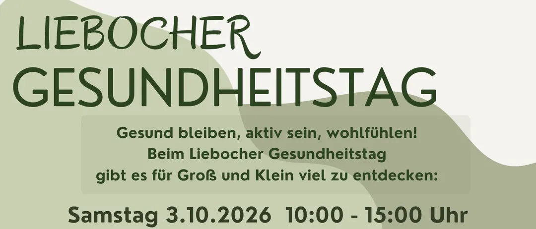Plakat für den Liebocher Gesundheitstag am 3. Oktober 2026 mit verschiedenen gesundheitsbezogenen Aktivitäten, Ausstellern und einem Zeitplan von 10:00 bis 15:00 Uhr.