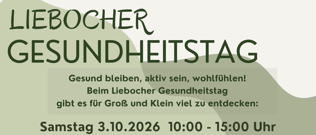 Plakat für den Liebocher Gesundheitstag am 3. Oktober 2026 mit verschiedenen gesundheitsbezogenen Aktivitäten, Ausstellern und einem Zeitplan von 10:00 bis 15:00 Uhr.