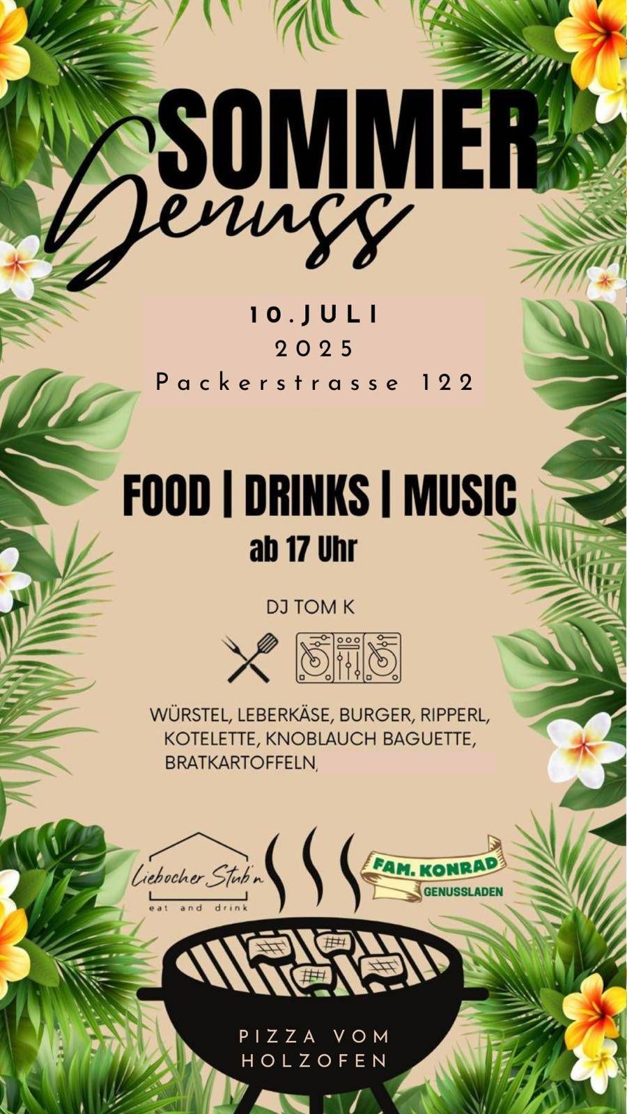 Veranstaltungsposter für den 10. Juli 2025, in der Packerstrasse 122, mit Essen, Getränken und Musik ab 17 Uhr. DJ Tom K spielt, mit Würsteln, Leberkäse, Burgern und mehr.
