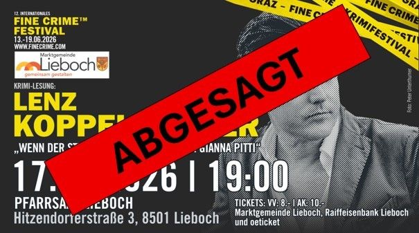 Plakat für das Fine Crime Festival mit einem Mann im Anzug. Der Titel lautet 'Lenz Kopf abgesagt' und enthält ein rotes Rechteck mit weißem Text. Das Datum ist 13.06.2026.