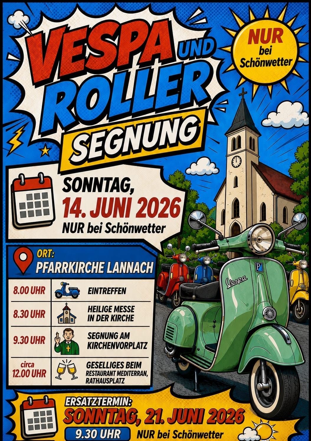 Plakat für die Vespa-Roller-Segnung. Veranstaltung am 14. Juni 2026. Beginn um 8 Uhr mit Ankunft in der Kirche. Heilige Messe um 8:30 Uhr, Segnung um 9:30 Uhr. Festliche Stimmung um 12 Uhr. Ort: Kirche Lannach.