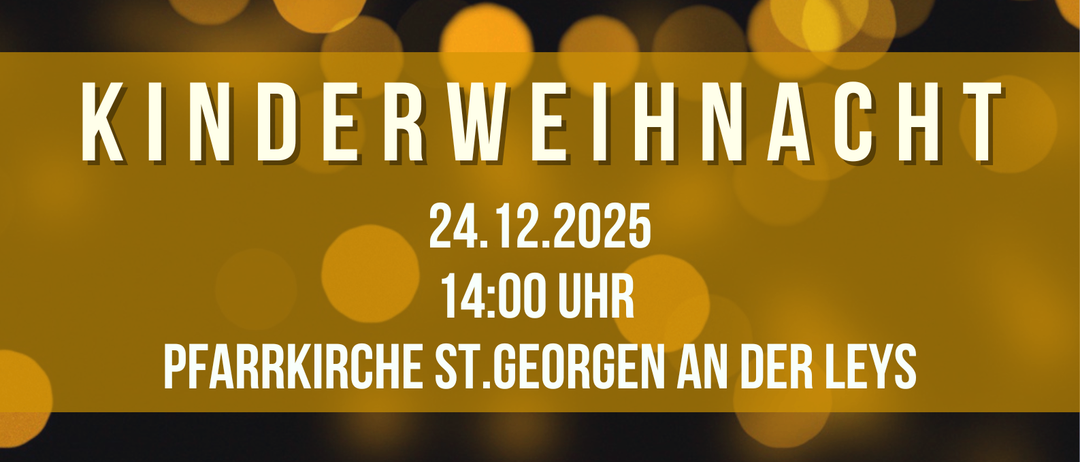 Eine Anzeige für Kinderweihnacht in der Pfarrkirche St. Georg in Leys, Deutschland am 24. Dezember 2025 um 14:00 Uhr. Eine brennende Kerze ist im Vordergrund.