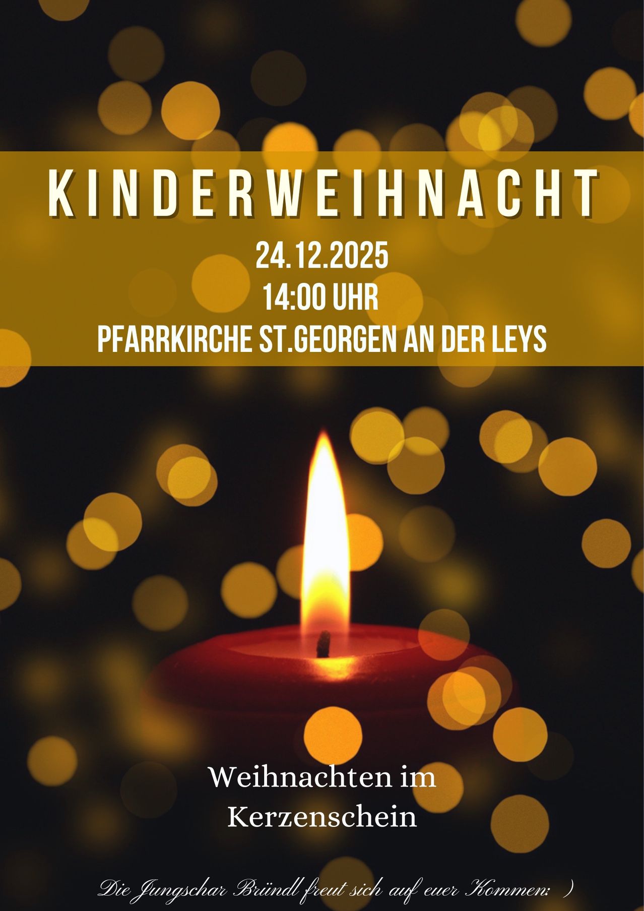 Plakat für das Kinderweihnachtsfest am 24. Dezember 2025 um 14 Uhr in der Pfarrkirche St. Georgen an der Leys. Zeigt eine brennende Kerze vor einem Bokeh-Hintergrund.