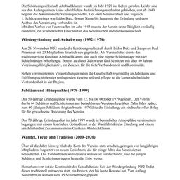 Die Schützengesellschaft Almbachklamm wurde im Jahr 1929 gegründet. Die dokumentierte Geschichte beginnt 1940. Der erste Präsident war Isidor Datz. Die Gesellschaft wurde 1943 aufgelöst und 1952 neu gegründet.