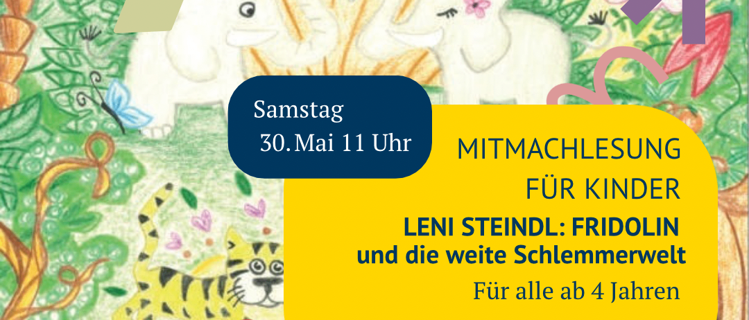 Ein Plakat mit bunten Zeichnungen und einer gelben Sprechblase, die lautet: Samstag, 30. Mai 11 Uhr, 'Geschichtenzeit für Kinder'. Das Plakat zeigt ein Bild von einer Katze und einem Tiger. Die Veranstaltung ist für Kinder bis 4 Jahre geeignet.