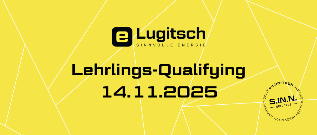 Lugitsch Logo auf gelbem Hintergrund. Der Text lautet Lehrlings-Qualifying 14.11.2025.