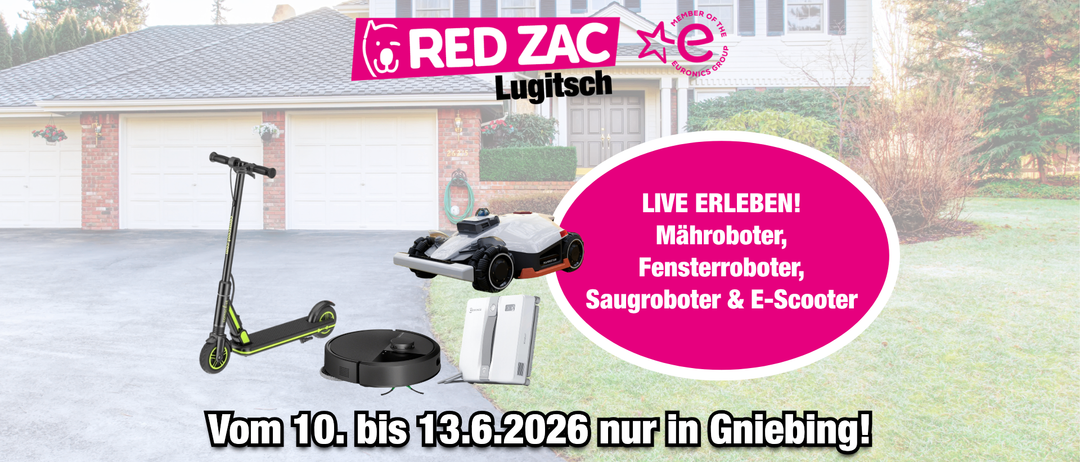 Werbung für RED ZAC Lugitsch-Veranstaltung mit verschiedenen Robotern und E-Scootern. Veranstaltung läuft vom 10. bis 13.6.2026.