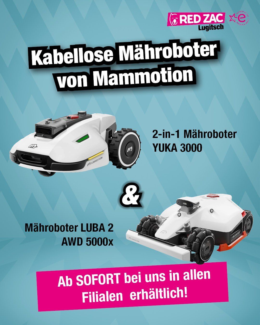 Ein Werbeposter für Mammotions kabellose Rasenmäher, das die Modelle YUKA 3000 und LUBA 2 AWD 5000x zeigt, mit blauem Hintergrund und weißen Text.