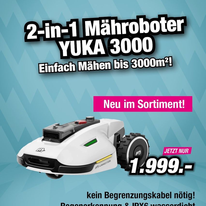 Werbung für einen Yuka 3000 Rasenmähroboter, der einen 2-in-1-Mähroboter zeigt. Es zeigt die Vorderseite des Roboters mit einem grünen Licht und dem Preis von 1.999 Euro.