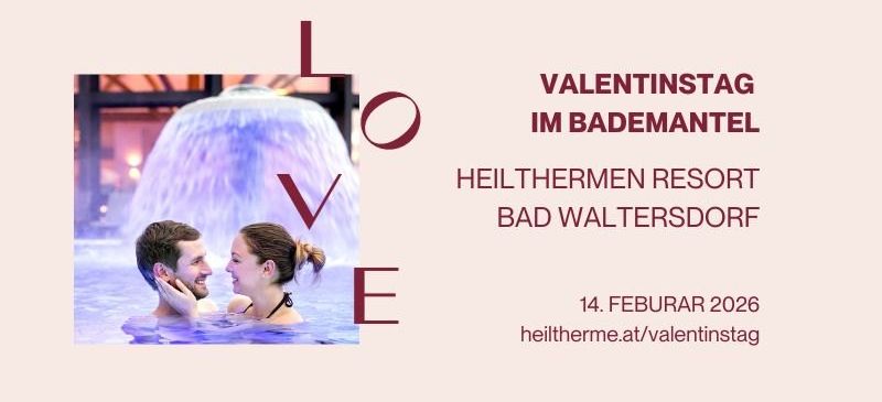 Ein Poster, das den Valentinstag in einem Resort in Bad Waltersdorf ankündigt, mit einem Paar im Pool abgebildet.