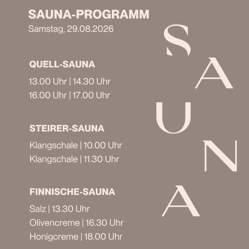 Ein Plakat, das ein Sauna-Programm für Samstag, den 29.08.2026, ankündigt und verschiedene Sauna-Typen mit ihren Zeitplänen auflistet.