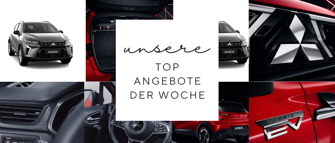 Eine Collage von Bildern, die verschiedene Aspekte eines Autos zeigt, einschließlich seines Äußeren, Interieurs und Hybrid-Emblems. Der Text 'unsere TOP ANGEBOTE DER WOCHE' ist prominent angezeigt.