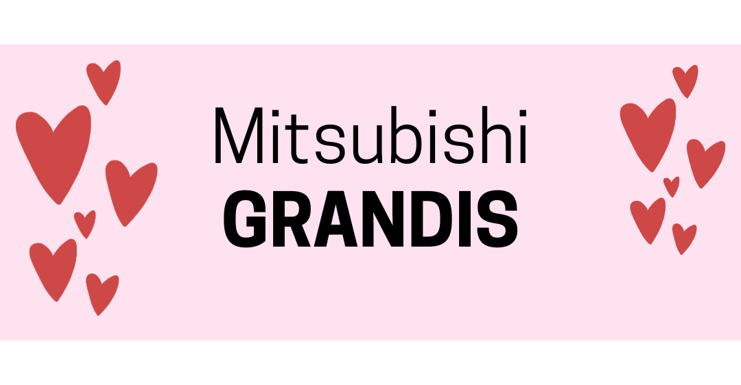 Ein rosafarbener Banner mit dem Mitsubishi Grandis Logo und mehreren roten Herzsymbolen an den Seiten.