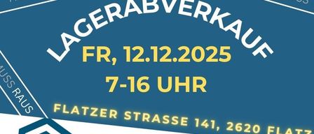 Blue poster for a clearance sale on December 12, 2025, from 7 to 16, at Flatzer Strasse 141, 2620 Flatz.