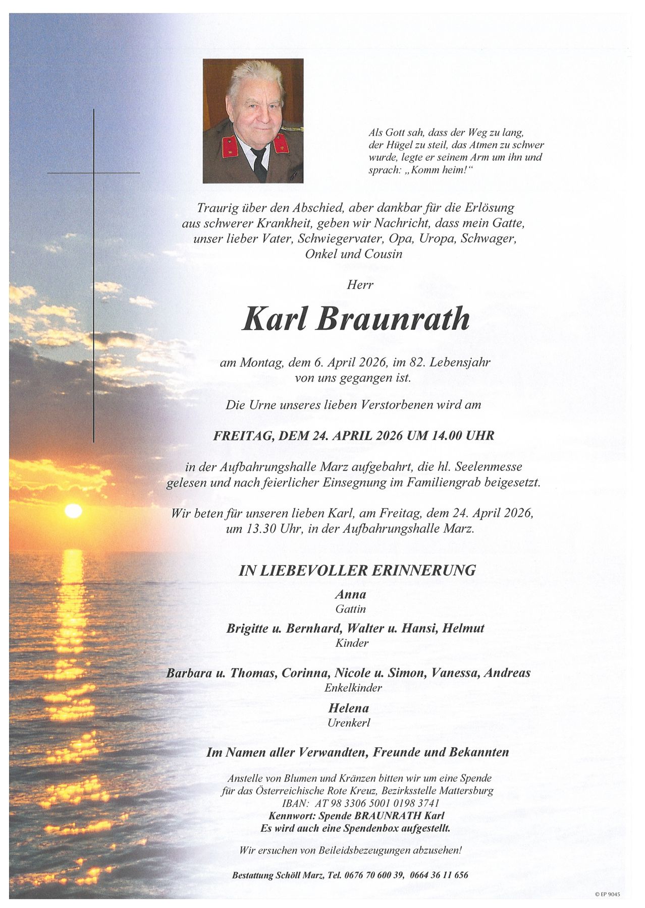 Todesanzeige für Karl Braunrath, der am 6. April 2026 im Alter von 82 Jahren verstarb. Gedenkfeier am 24. April 2026 um 14:00 Uhr in der Aufbahrungshalle Marz. In liebevoller Erinnerung an Karl.