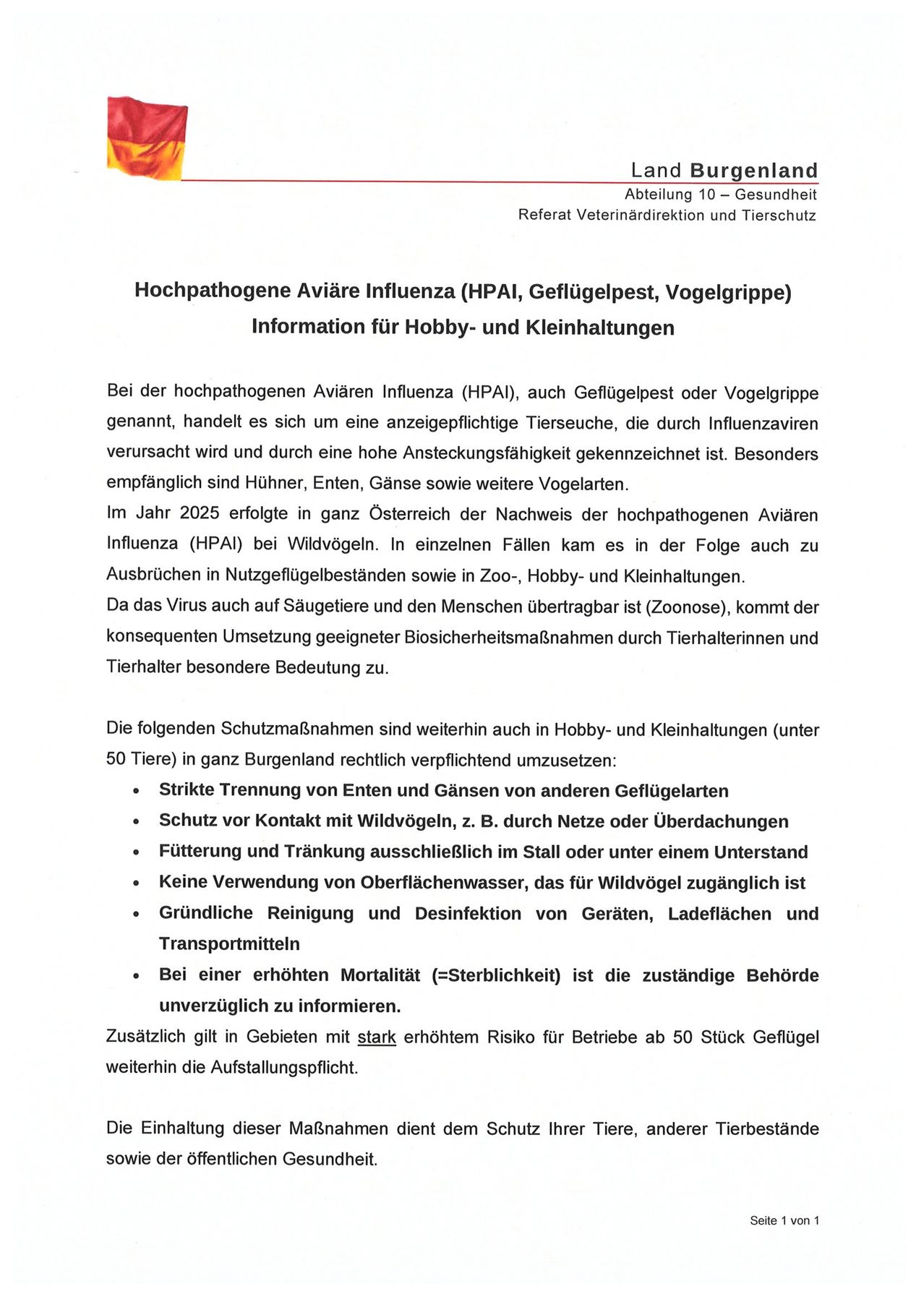 Ein Dokument bespricht die hochpathogene Aviäre Influenza (HPAI), auch als Vogelgrippe bekannt. Es handelt sich um eine anzeigepflichtige Tierseuche, die durch Influenzaviren verursacht wird und sich durch eine hohe Ansteckungsgefahr auszeichnet. Besonders gefährdet sind Hühner, Enten, Gänse sowie weitere Vogelarten. Im Jahr 2025 erfolgte in ganz Österreich der Nachweis der hochpathogenen Aviären Influenza (HPAI) bei Wildvögeln. In Einzelfällen kam es in der Folge auch zu Ausbrüchen in Nutzgeflügelbeständen sowie in Zoos, Hobby- und Kleinhaltungen.