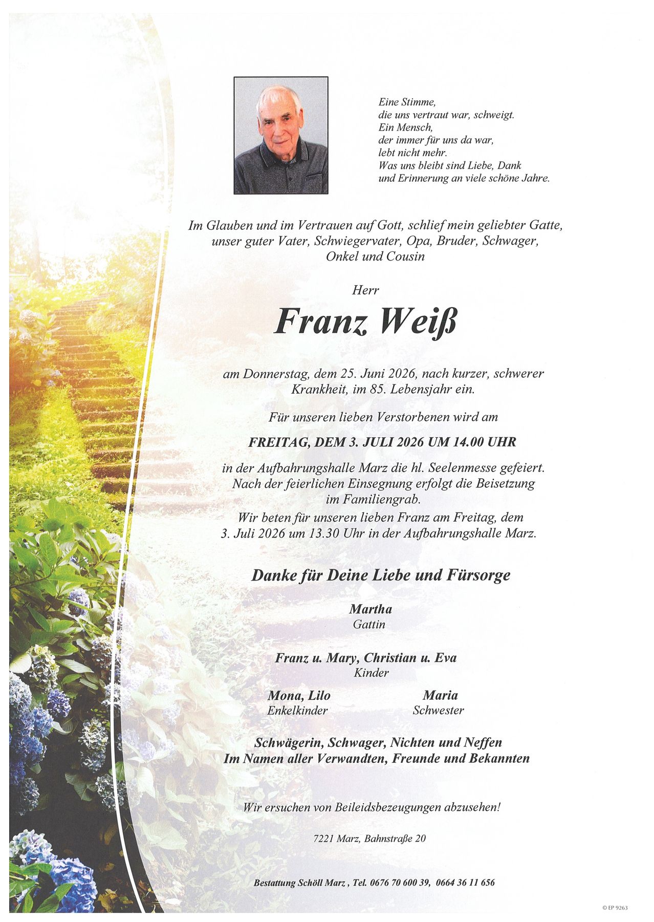 Obituary for Franz Weij, who passed away at 85. Memorial service on July 3, 2026, at 2:30 PM. Burial after religious service. Family and friends remember him.