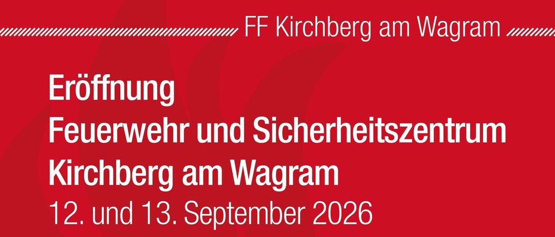 Ein roter Plakat mit weißem Text kündigt eine Veranstaltung in FF Kirchberg am Wagram am 3. September 2026 an. Der Text ist teilweise durch ein rotes Wellenmuster verdeckt.