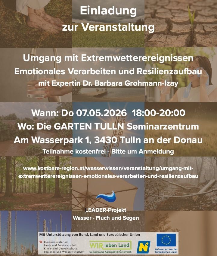 Plakat für eine Veranstaltung über den Umgang mit Extremwetterereignissen. Es zeigt eine Frau mit einem Glas Wasser und erwähnt Expertin Dr. Barbara Grohmann-Izay. Die Veranstaltung ist kostenlos und erfordert eine Anmeldung.