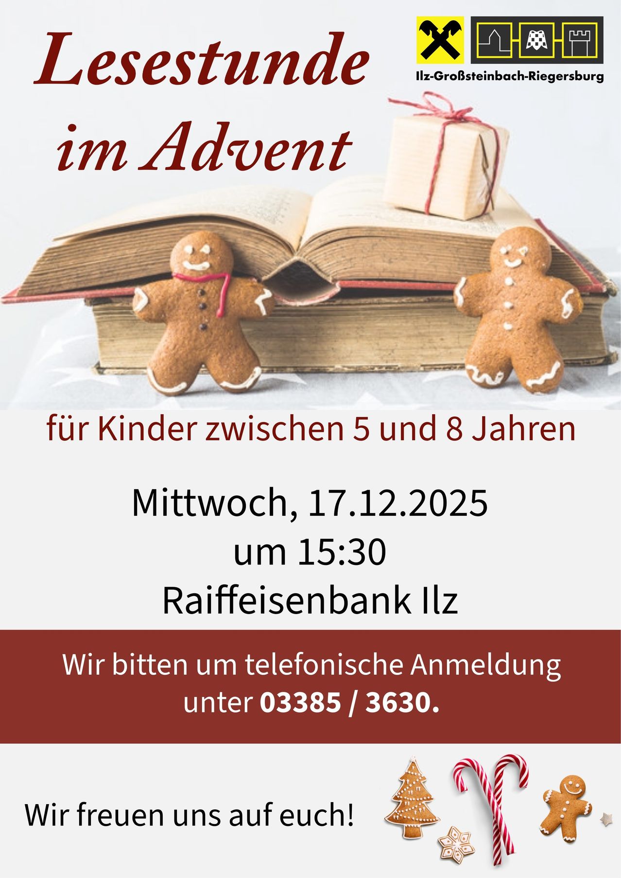 Ein offenes Buch mit zwei Lebkuchenmännern darauf und einem verpackten Geschenkkarton. Es ist für Kinder zwischen 5 und 8 Jahren. Datum: Mittwoch, 17.12.2025 um 15:30. Ort: Raiffeisenbank Ilz. Telefon für Anmeldung: 03385/3630.