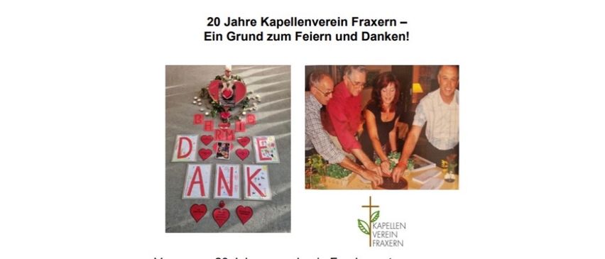 Eine Einladung zur Feier des 20-jährigen Jubiläums des Fraxern Kapellenvereins. Das Bild zeigt eine Collage von Fotos, darunter eine Blumenarrangement mit den Buchstaben D, E, A, N, K und eine Gruppe von Menschen um einen Tisch. Der Text lädt alle ein, am 26. September 2026 zur Feier beizutreten.