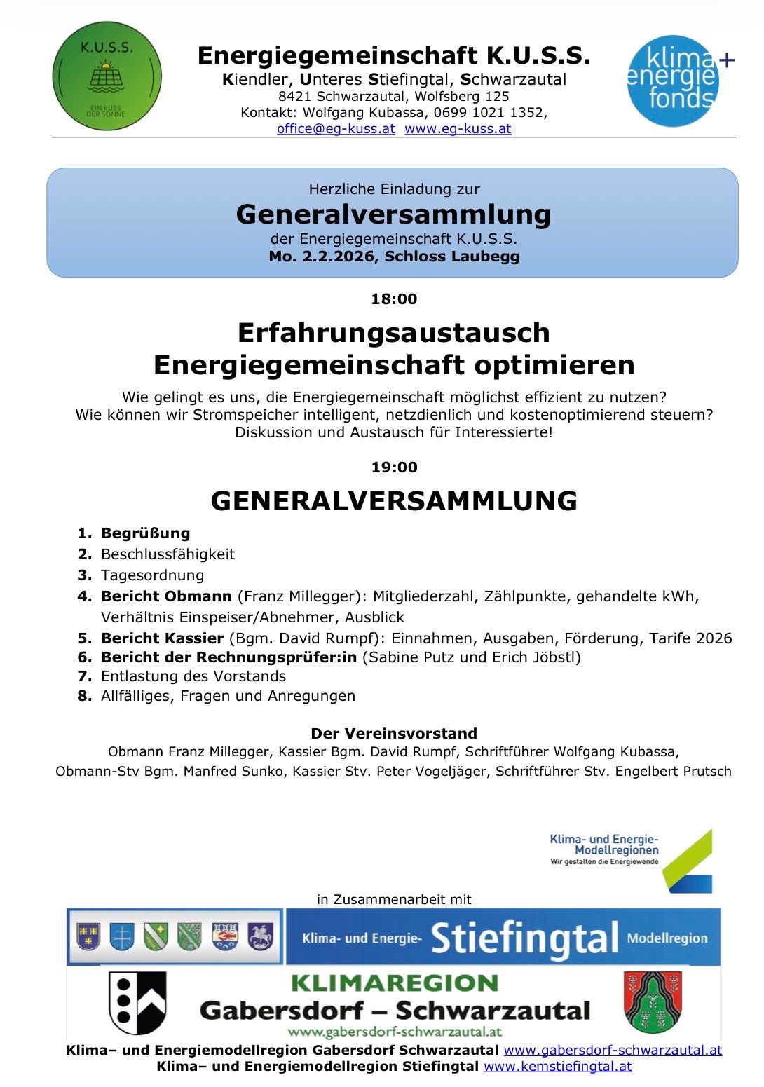Herzliche Einladung zur Generalversammlung der Energiegemeinschaft K.U.S.S. am 2.2.2026 im Schloss Lauberg. Themen sind die effiziente Nutzung der Energiegemeinschaft, intelligentes Management von Stromspeichern und Diskussionen über zukünftige Strategien.