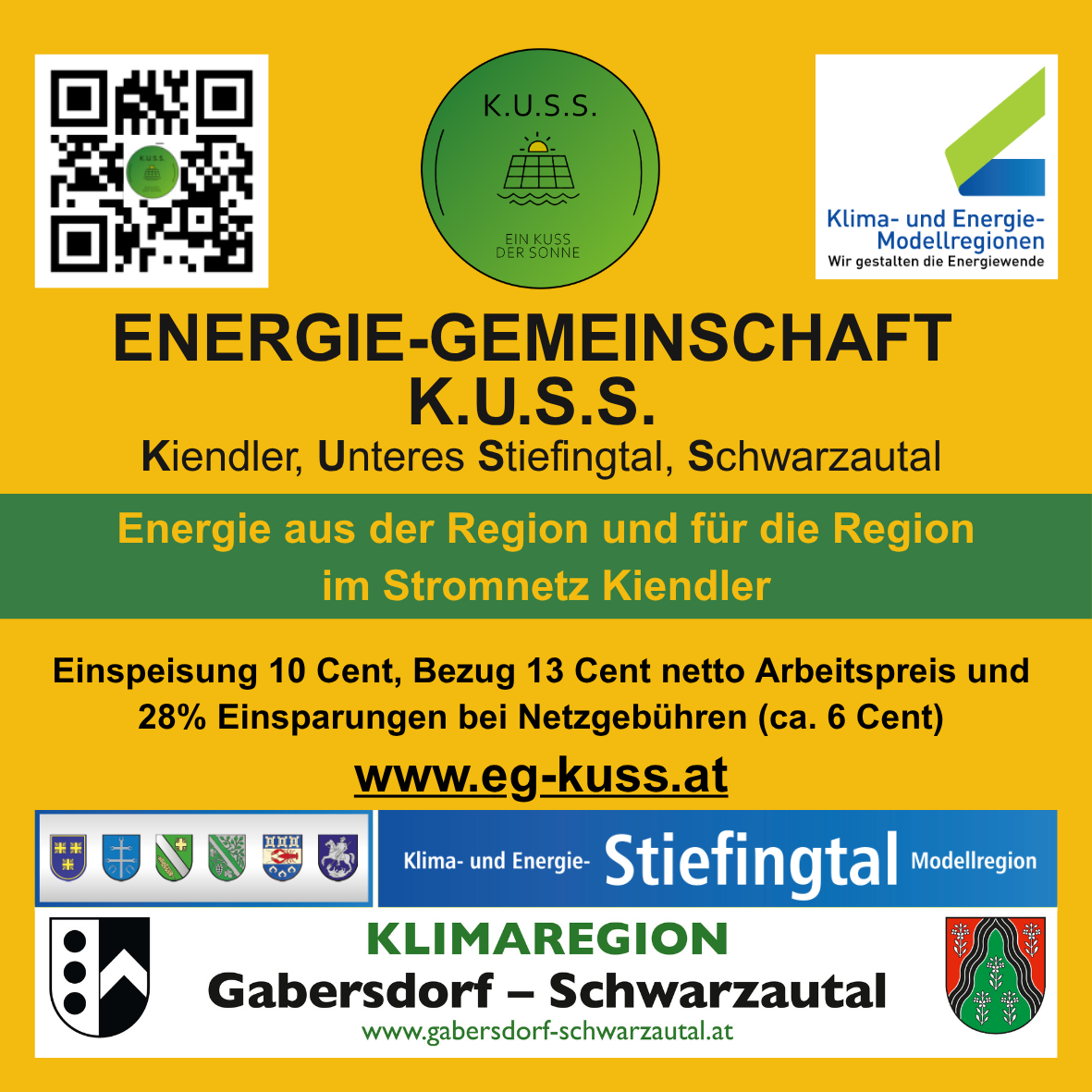 Plakat für Energie-Gemeinschaft K.U.S.S. zeigt lokale Energievorteile, einschließlich einer 10 Cent Kaution, 13 Cent Nettopreis und 28% Einsparungen bei Netzgebühren. Website: www.eg-kuss.at.