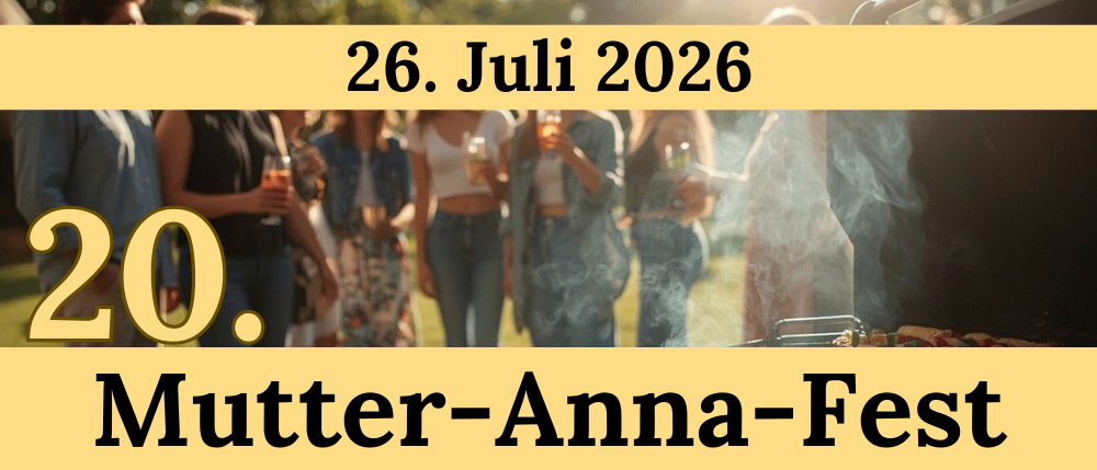 Plakat für Mutter-Anna-Fest am 26. Juli 2026. Es zeigt eine Gruppe von Menschen, die sich um einen Grill versammelt haben, mit aufsteigendem Rauch. Sie halten Getränke in den Händen.