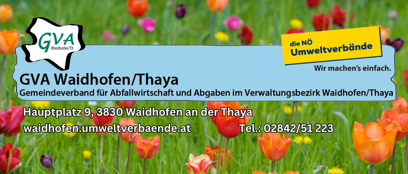 Ein Poster mit Blumenhintergrund, das für die NÖ Umweltverband wirbt und Telefonnummer und Website-URL für Waidhofen an der Thaya anzeigt.
