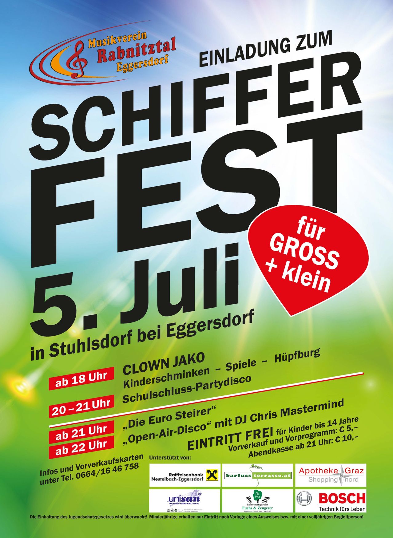 Plakat für Schiffer Fest am 5. Juli. Mit Clown Jako, Kinderspielen, Partydisco und Open-Air-Disco mit DJ Chris Mastermind. Ab 18 Jahren. Eintritt frei. Tickets ab 21:00.