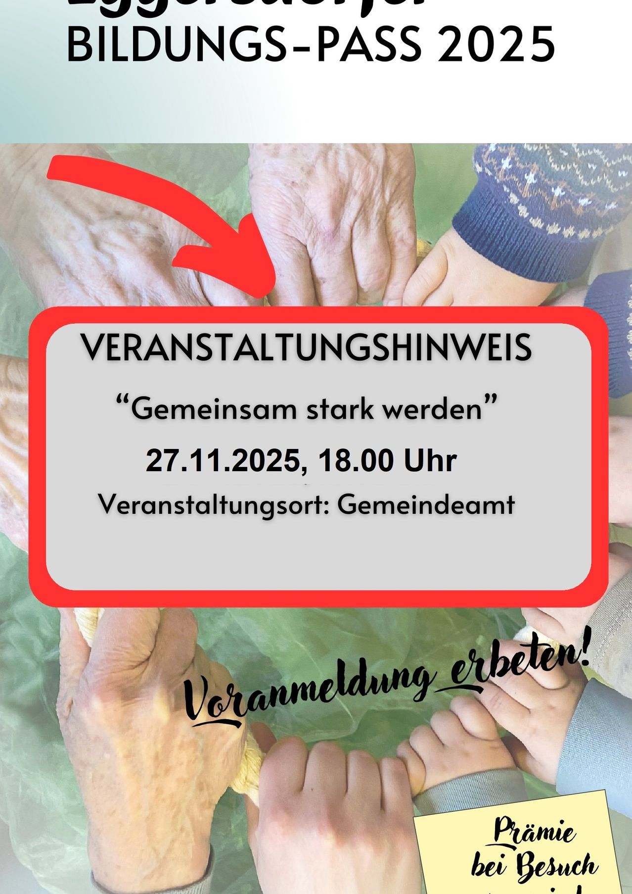Ein Bild zeigt eine Veranstaltungsankündigung. Hände halten zusammen mit einem Textüberlagerung, der 'Veranstaltungshinweis' und 'Gemeinsam stark werden' lautet. Das Datum und die Uhrzeit der Veranstaltung sind 27.11.2025, 18:00. Der Veranstaltungstyp ist Gemeindeamt.