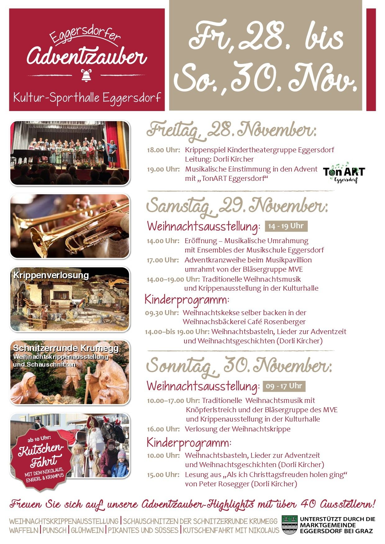 Plakat für kulturelle Veranstaltung in Eggersdorff. Freitag, 28. November, Krippenspiel um 18 Uhr, musikalische Adventsstimmung um 19 Uhr. Samstag, 29. November, Weihnachtsaufstellung von 14-19 Uhr, traditionelle Weihnachtsmusik und Krippenausstellung. Sonntag, 30. November, Weihnachtsaufstellung von 10-17 Uhr, traditionelle Weihnachtsmusik und Krippenausstellung.