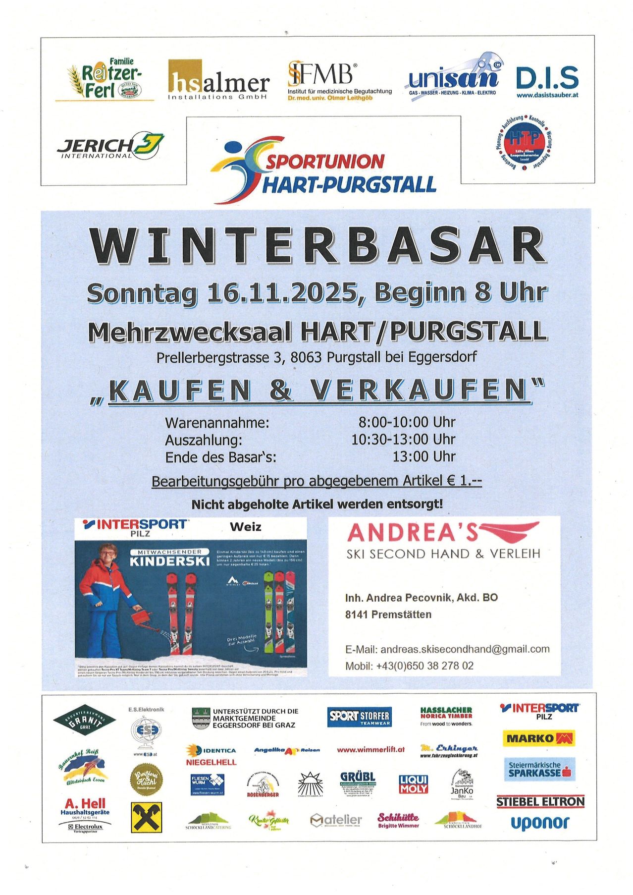 Plakat für einen Wintermarkt in Hart/Purgstall am 16.11.2025. Beginn um 8 Uhr. Warenannahme 8-10 Uhr, Ausstellung 10:30-13 Uhr. Ende des Basars 13 Uhr. €1 Bearbeitungsgebühr pro Artikel. Andrea's Ski Second Hand & Verleih. Kontaktdaten angegeben. Sponsoren aufgeführt.